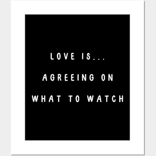 Love is... agreeing on what to watch. Valentine, Couple Posters and Art